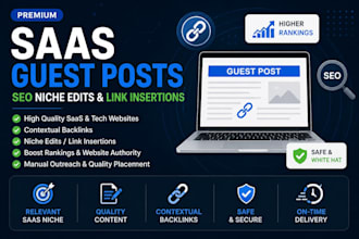 provide saas guest posts and link insertions