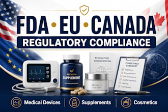 provide fda health canada eu regulatory compliance