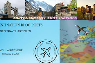 write destination blog posts,guest posts,SEO travel articles