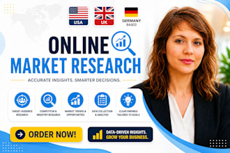 conduct market research onlinefor USA, UK and global markets