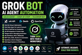 grok bot sales agent chief of staff bot grok telegram bot xai API devin openclaw