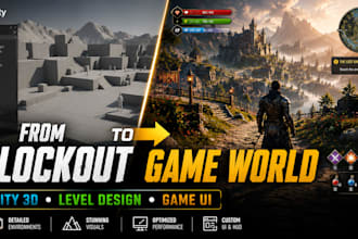 create unity 3d game environment, level design and game UI