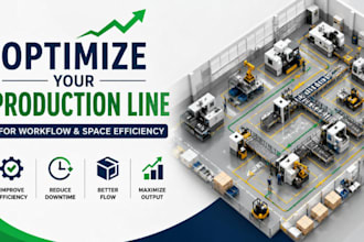 optimize your production line layout for workflow and space efficiency