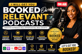 do podcast guest booking and targeted podcast outreach