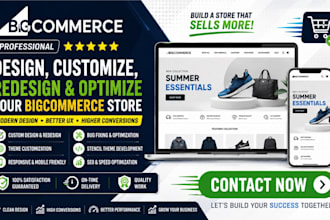 help design customize redesign and optimize your bigcommerce store