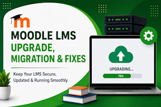 upgrade, migrate, and fix your moodle lms website