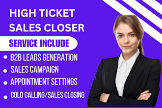 be your sales closer sales agent sales representative b2b sales lead generation