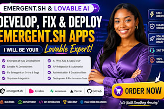 develop emergent sh apps, fix emergent sh errors, and be your lovable expert