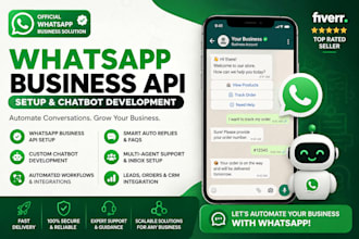 do whatsapp business API setup and build whatsapp chatbots