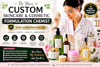 be your custom skin care and cosmetic formulation chemist for safe products