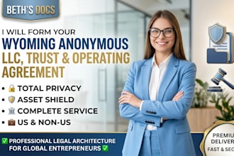 form wyoming anonymous llc, setup trust and draft operating agreement