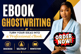 ghostwrite your business or self help  ebook professionally