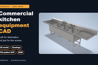 design commercial kitchen equipment in cad for manufacturing