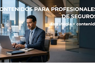 create a linkedin content strategy for insurance professionals