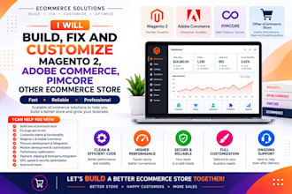 build fix and customize magento 2 adobe commerce pimcore other ecommerce store