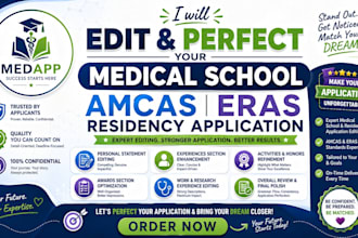 edit and perfect your medical school amcas eras residency application