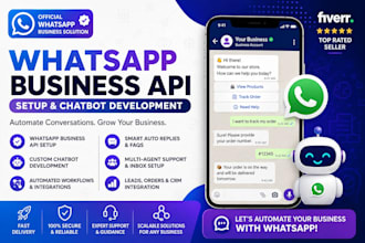 do whatsapp business API setup and build whatsapp chatbots
