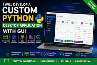 develop a custom python desktop application with gui