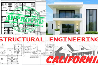 provide civil and structural engineer stamped plans for california building