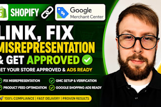 link shopify store with merchant centre,run ads google ads,fix misrepresentation