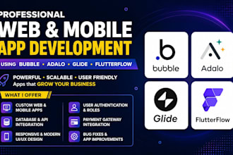 develop a professional web app or mobile app using bubble flutterflow