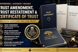 prepare trust amendment, trust restatement and certificate of trust estate plan