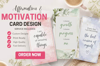 design custom printable affirmation and motivation cards for you