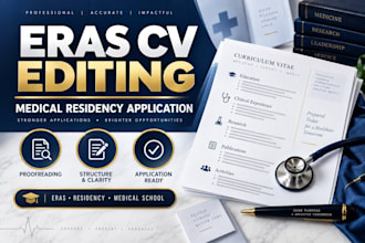 edit and optimize your eras CV for medical residency application