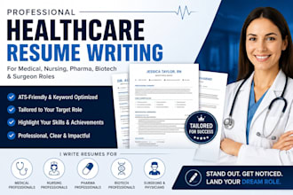 write healthcare resume for medical, nursing, pharma, biotech, surgeon roles