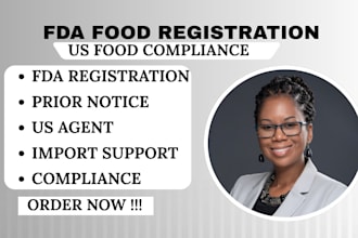 handle fda food facility registration, prior notice and US agent service