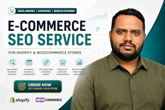 do complete ecommerce SEO for shopify and woocommerce stores