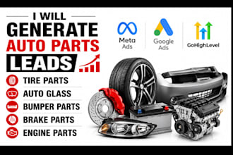generate auto parts leads for tire, auto glass, bumper, brake and engine parts
