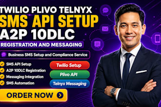 setup twilio plivo telnyx sms api twilio a2p 10dlc registration and messaging