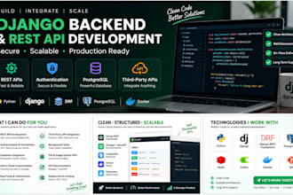 develop django rest API and backend for your application
