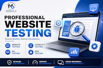 do website testing, usability testing, QA testing, and bug testing