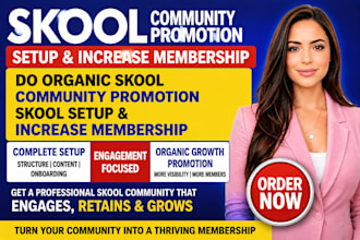 do organic skool community promotion skool setup and increase membership
