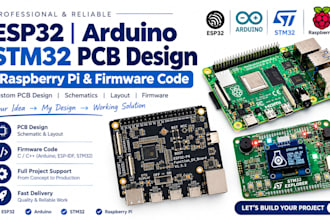 do esp32 arduino and stm32 pcb design, raspberry pi, firmware and prototyping