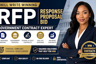 write a compliant rfp, rfq, rfi, or government bid proposal response