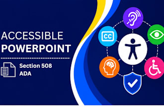 produce a powerpoint slide deck that meets section 508 ada and wcag standards