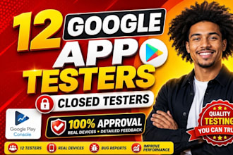 12 testers 12 app tester android app testers 20 testers 12 tester 20 tester