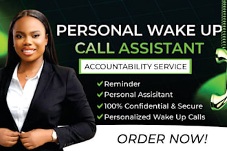 be your personal wake up call assistant, alarm and reminder