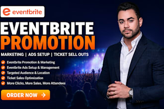 eventbrite promotion eventbrite marketing ads setup eventbrite ticket sell outs
