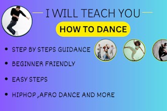 teach you how to dance