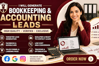 generate qualified bookkeeping and accounting leads via facebook and google ads