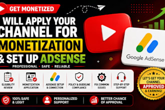 apply your channel for youtube monetization and adsense
