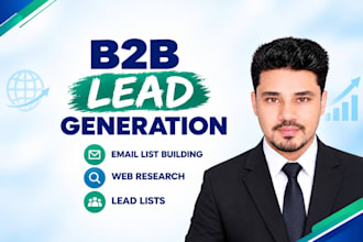 do b2b lead generation, email list building and web research