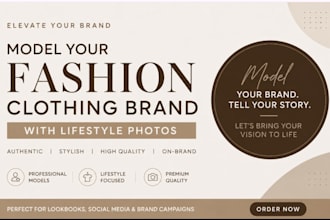 model your fashion clothing brand with lifestyle photos
