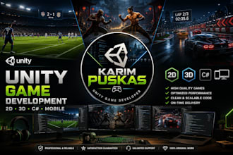 create a custom unity 2d, 3d game for pc, mobile and console