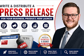 write and distribute a press release for your business, product, new launch
