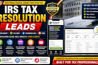 generate irs tax resolution leads debt resolution tax relief facebooks ads tax